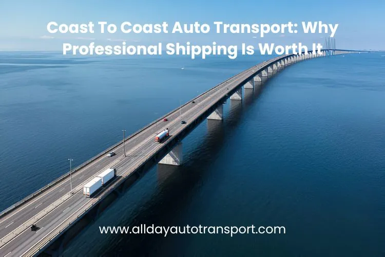 Coast To Coast Auto Transport